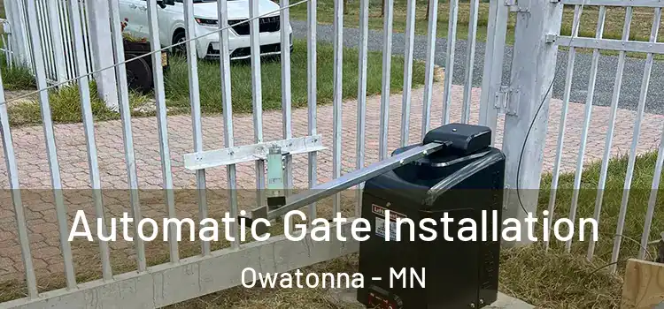 Automatic Gate Installation Owatonna - MN