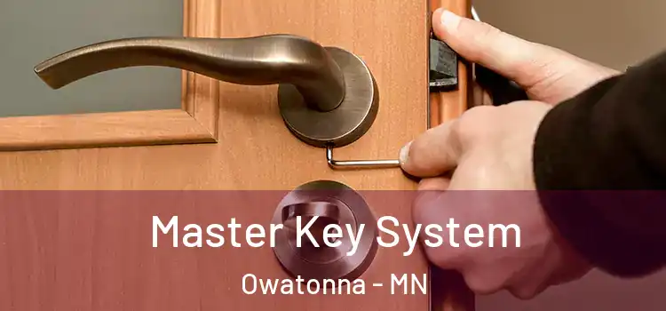 Master Key System Owatonna - MN