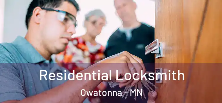 Residential Locksmith Owatonna - MN